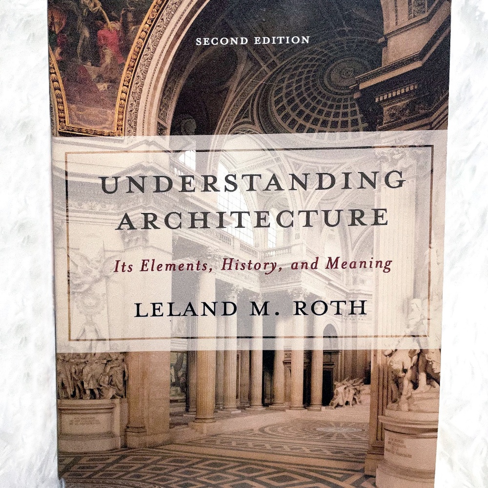 BOOK Understanding Architecture- Its Elements, History, and Meaning
